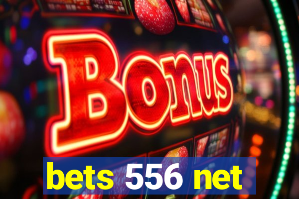 bets 556 net